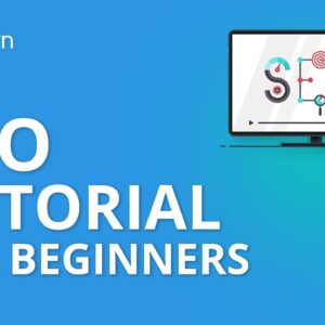 SEO Tutorial For Beginners | Learn SEO Step By Step | SEO Tutorial | Advanced SEO 2020 | Simplilearn