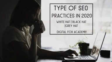 Types of SEO in 2020 | White hat SEO | Black hat SEO | Grey hat SEO | SEO Tutorial 2020