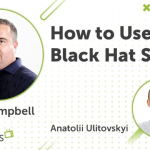 Black Hat SEO Secrets: How To GET Traffic NOW (Webinar #11 with Craig Campbell)