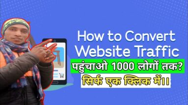 how to convert website traffic।।2021 new 1000 logon Tak