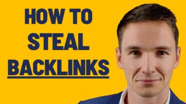 How to Steal Your Competitors Backlinks for SEO in 2023